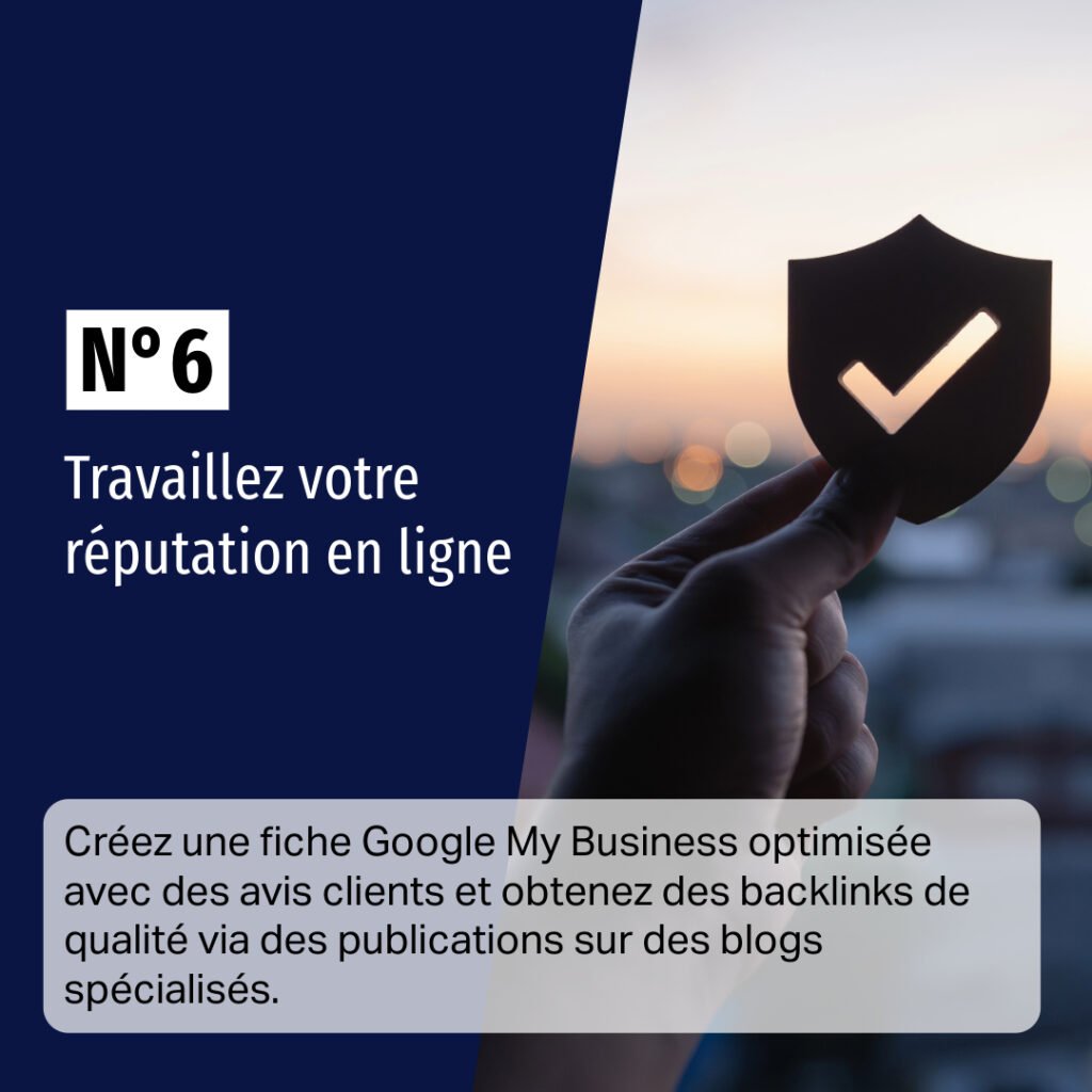 Diapositive N°6 - Travaillez votre réputation en ligne